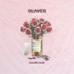 Slaves Songs MP3 Download